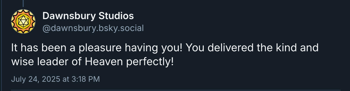 A positive review from Bluesky user Dawnsbury Studios, game developer of Dawnsbury Days